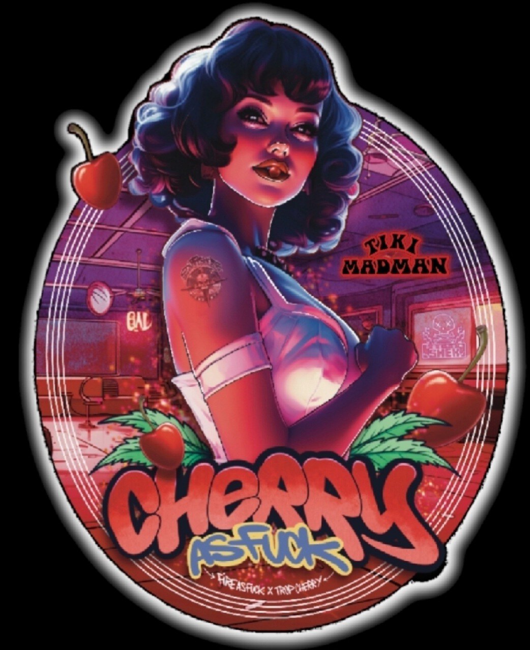 Tiki Madman – Cherry As Fuck x6 Fem