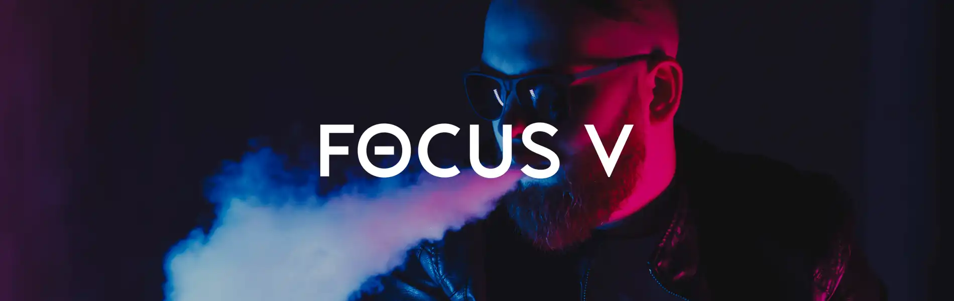 Focus V